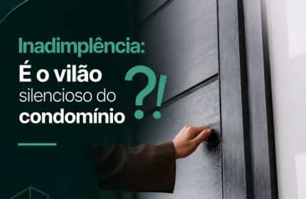 Inadimplência em Condomínios como lidar ?!
